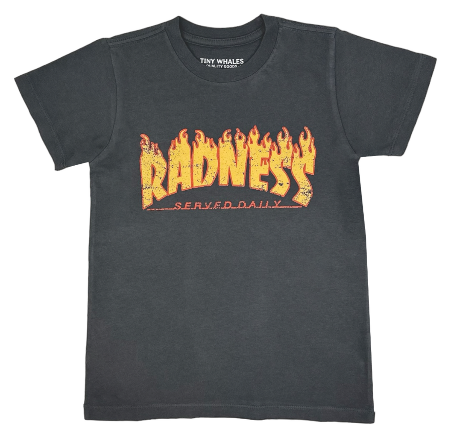 Radness Served Daily Tee